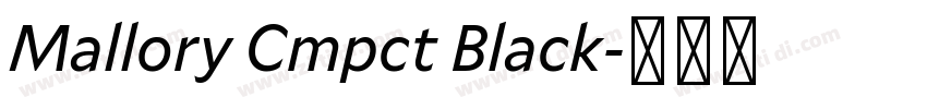 Mallory Cmpct Black字体转换